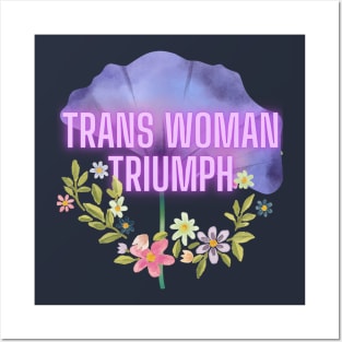 Trans Woman TRIUMP (Miss Nevada 2021) Posters and Art